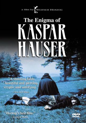 ˹֮ Kaspar Hauser - Jeder fr sich und Gott gegen alle