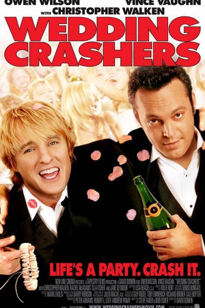   Wedding Crashers