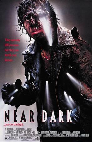 Ѫʬҹ Ѫʬҹ Near Dark