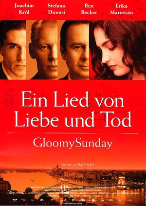 ˹֮ Gloomy Sunday - Ein Lied von Liebe und Tod