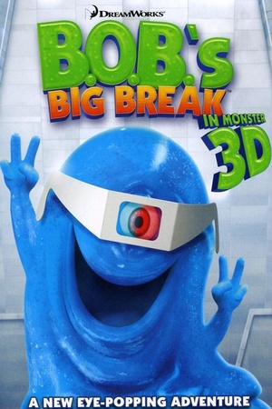 B.O.B.ͻ B.O.B.\'s Big Break