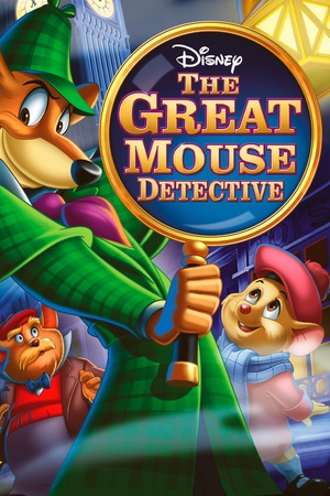 ̽ The Great Mouse Detective