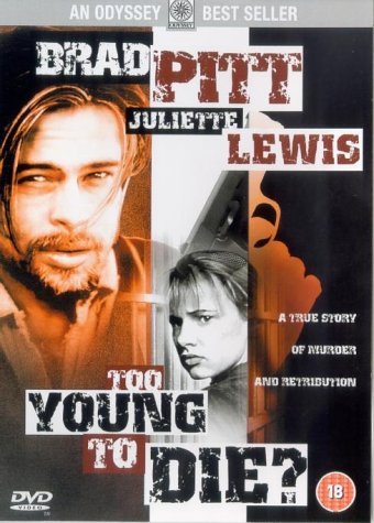  Too Young to Die
