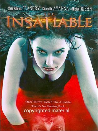  The Insatiable