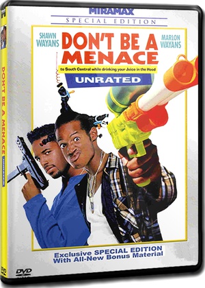 Цǹ߻ Don\'t Be a Menace to South Central While Drinking Your Juice in the Hood