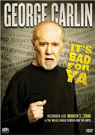ο֣㲻 George Carlin... It\'s Bad for Ya!