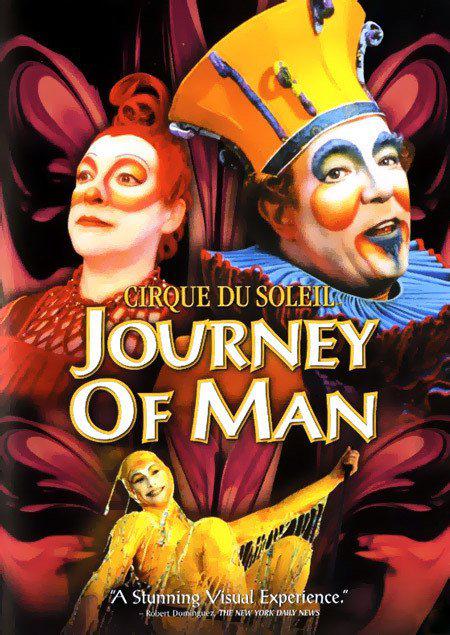 ̫Ϸţ֮ Cirque du Soleil: Journey of Man