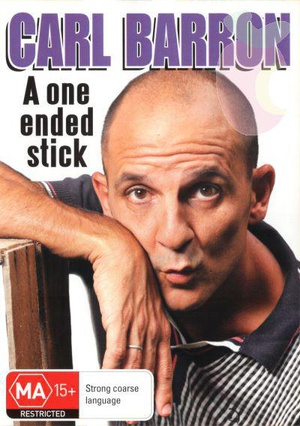 Carl Barron: A One Ended Stick