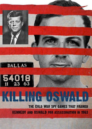 刺杀奥斯瓦尔德 Killing Oswald