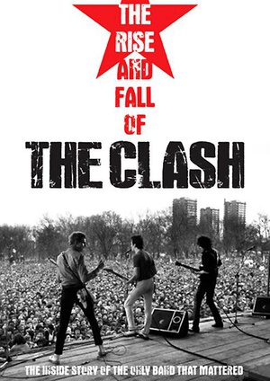 The Rise and Fall of The Clash