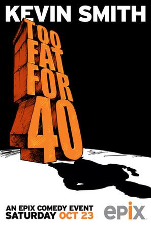 Kevin Smith: Too Fat for 40!