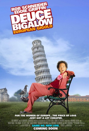 2:ŷ Deuce Bigalow: European Gigolo