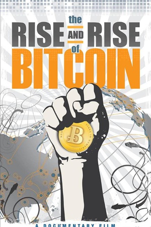 رҵ The Rise and Rise of Bitcoin