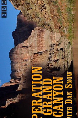 ԽϿ Operation Grand Canyon with Dan Snow