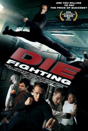 死亡格斗 Die Fighting