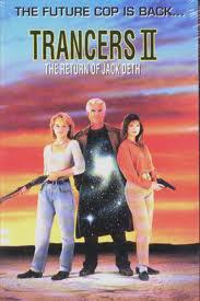 Trancers II Trancers II