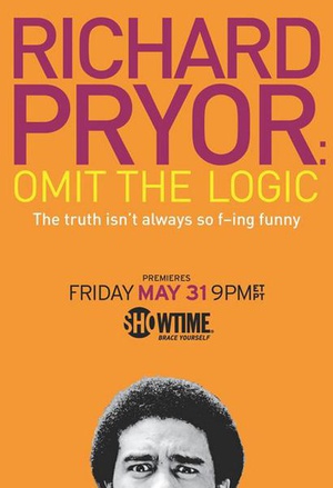 ߼ Richard Pryor: Omit the Logic