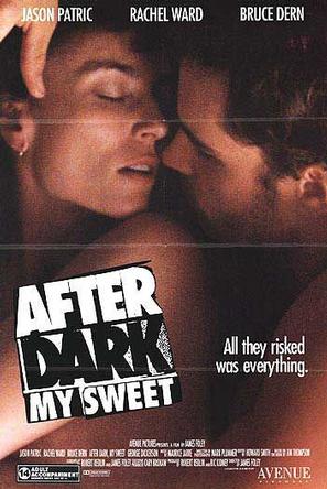 ɫ After Dark, My Sweet