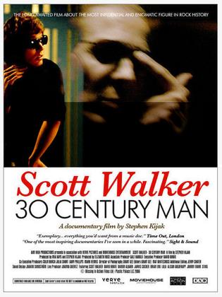 ˹ֿ˴ Scott Walker: 30 Century Man