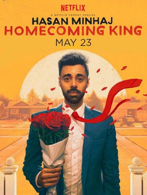 ɣܣУ֮ Hasan Minhaj: Homecoming King