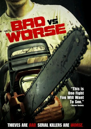 Bad vs Worse