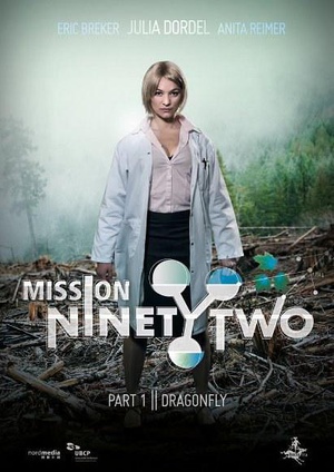 ʮ Mission NinetyTwo: Dragonfly