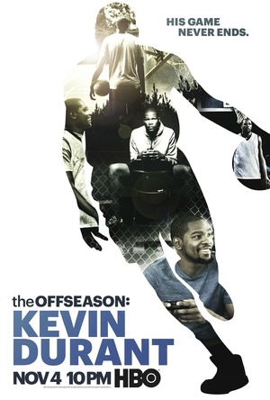 休假期：凯文杜兰特 The Offseason: Kevin Durant