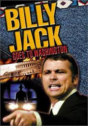 Billy Jack Goes to Washington