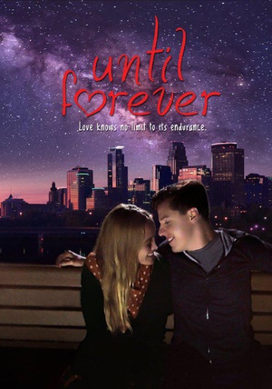 直至永远 Until Forever