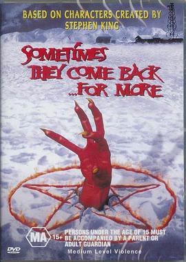 Ź Sometimes They Come Back... For More