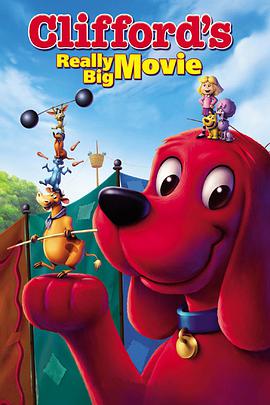 칷 Clifford\'s Really Big Movie