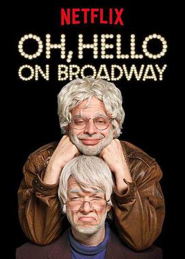 ãϻ Oh, Hello on Broadway