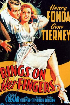 多情女骗子 Rings on Her Fingers