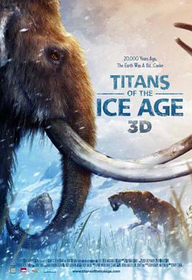 ʱľ Titans of the Ice Age