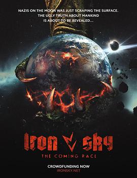 2 Iron Sky: The Coming Race