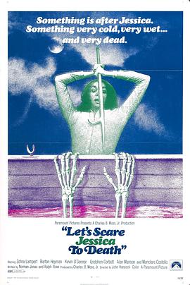 吓死杰西卡 Let\'s Scare Jessica to Death