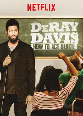 ״ά˹ε DeRay Davis: How to Act Black