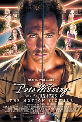 䣡Ƥصĺ Pete Winning and the Pirates: The Motion Picture