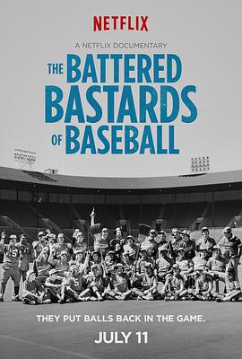Źİ The Battered Bastards of Baseball