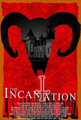  The Incantation
