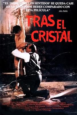  Tras el cristal