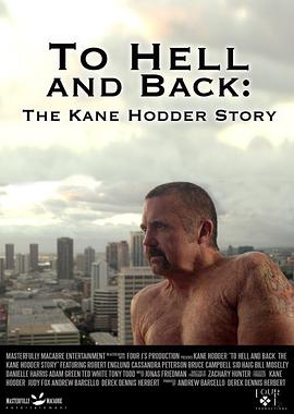 ¶Ĺ To Hell and Back: The Kane Hodder Story