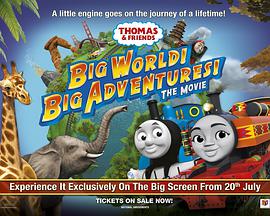 ˹Ӱ֮ð Thomas & Friends: Big World! Big Adventures! The Movie