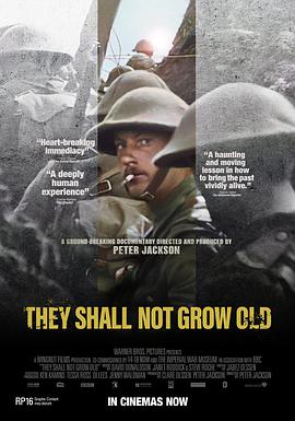 他们已不再变老 They Shall Not Grow Old