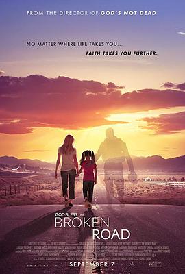 上帝保佑破碎的道路 God Bless the Broken Road