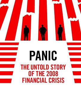 ֻţ2008ΣΪ֪Ĺ Panic: The Untold Story of the 2008 Financial Crisis