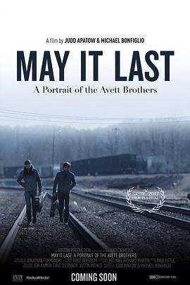 ԸãδֵФ May It Last: A Portrait of the Avett Brothers