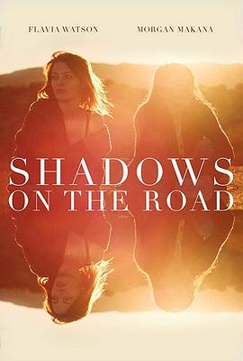 ĩ·Ӱ Shadows on the Road