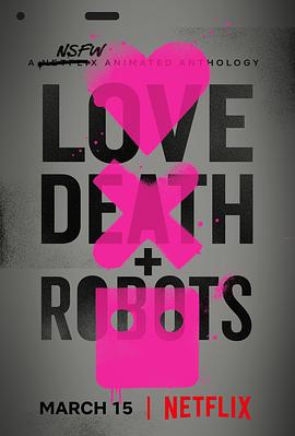 ͻ Love, Death & Robots
