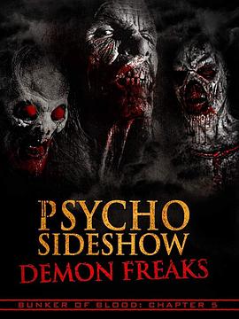 Ѫﱤ05Ӽħ̥ Bunker of Blood: Chapter 5: Psycho Sideshow: Demon Freaks